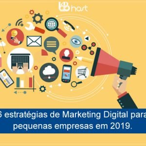 Blog B2B Host | Pequenos Negócios – 6 estratégias de marketing digital para pequenas empresas em 2019.